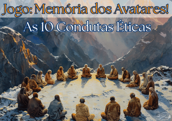 Jogo: Memória dos Avatares - As Dez Condutas Éticas do Yoga